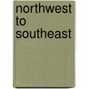 Northwest To Southeast by Lori Simmons