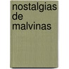 Nostalgias de Malvinas door Silvia Plager