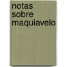 Notas Sobre Maquiavelo by Antonio Gramsci