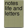 Notes Life And Letters by Joseph Connad