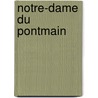 Notre-Dame Du Pontmain by [Paulin] Chrestia