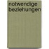 Notwendige Beziehungen