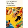 Nouvelles sous ecstasy door Frédéric Beigbeder