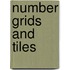 Number Grids And Tiles