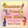 Numbers from the Bible by Barbara Cassilly