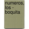Numeros, Los - Boquita by Planeta