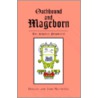 Oathbound And Mageborn door Lori MacVittie