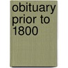 Obituary Prior To 1800 door George John Armytage