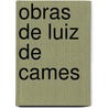 Obras de Luiz de Cames by Professor Francesco Petrarca
