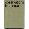 Observations In Europe by John Price Durbin