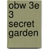Obw 3e 3 Secret Garden