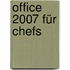 Office 2007 für Chefs