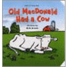 Old Mcdonald Had A Cow by Harriet Ziefert