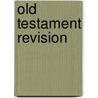 Old Testament Revision door Rev Alexander Roberts