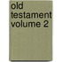 Old Testament Volume 2