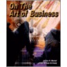 On The Art Of Business door James H. Merkel