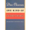 One Kind of Everything by Dan Chiasson