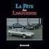 La Fete des Limousines