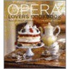 Opera Lover's Cookbook door Francine Segan
