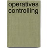 Operatives Controlling door Wolfgang Söhnchen