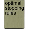 Optimal Stopping Rules door Albert N. Shiryaev
