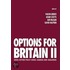 Options For Britain Ii
