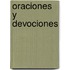 Oraciones y Devociones