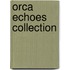 Orca Echoes Collection