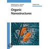 Organic Nanostructures by Jerry L. Atwood