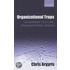 Organizational Traps C