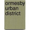Ormesby Urban District door Paul Stephenson