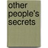 Other People's Secrets