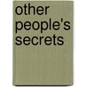 Other People's Secrets door Louise Candlish
