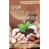 Our Covenant with Kids