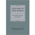 Our Part In This World