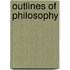 Outlines of Philosophy