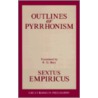Outlines of Pyrrhonism door Sextus Empiricus