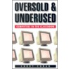 Oversold And Underused by Larry Cuban