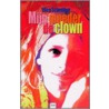 Mijn moeder, de clown