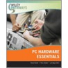 Pc Hardware Essentials by Ron Gilster
