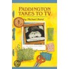 Paddington Takes To Tv door Michael Bond