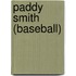 Paddy Smith (Baseball)