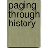 Paging Through History by Unknown