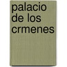 Palacio de Los Crmenes by Unknown