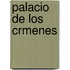 Palacio de Los Crmenes