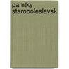 Pamtky Staroboleslavsk door Jan Kttel Votka