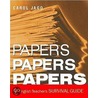 Papers, Papers, Papers by Carol Jago