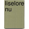 Liselore Nu