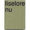 Liselore Nu door L. Gerritsen