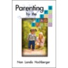 Parenting by the Steps by Nan Hochberger